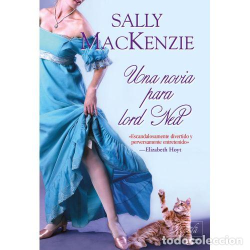 B&uuml;cher: UNA NOVIA PARA LORD NED - SALLY MACKENZIE