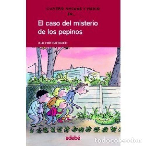 Libri di seconda mano: 4 AMIGOS Y MEDIO EN... EL CASO DEL MISTERIO DE LOS PEPINOS - JOACHIM FRIEDRICH