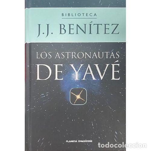 Libri di seconda mano: LOS ASTRONAUTAS DE YAVE - J. J. BENITEZ