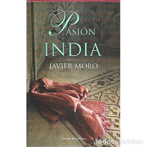 Livres: PASION INDIA - JAVIER MORO
