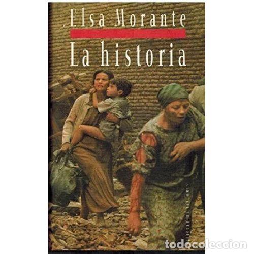 Libros: LA HISTORIA - ELSA MORANTE