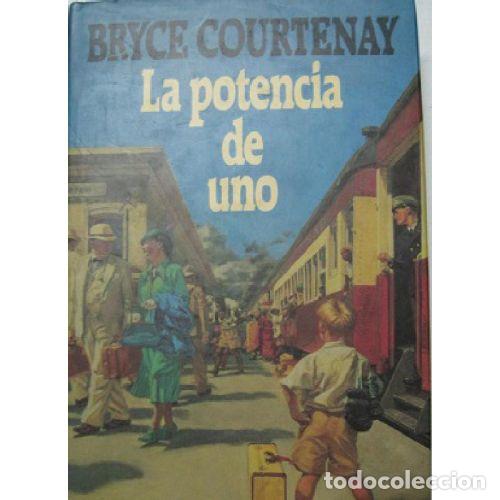 Livros em segunda m&atilde;o: LA POTENCIA DE UNO - BRYCE COURTENAY
