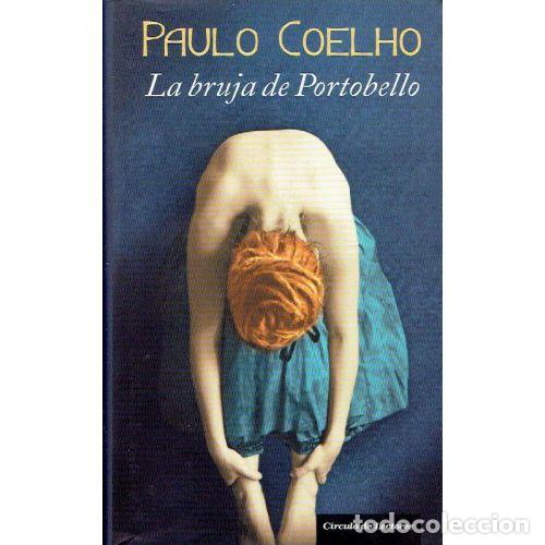 B&uuml;cher: LA BRUJA DE PORTOBELLO - PAULO COELHO