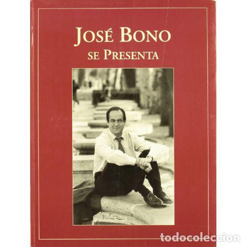 B&uuml;cher: JOSE BONO SE PRESENTA - JOSE BONO