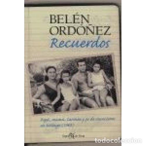 B&uuml;cher: RECUERDOS - BELEN ORDO&Ntilde;EZ