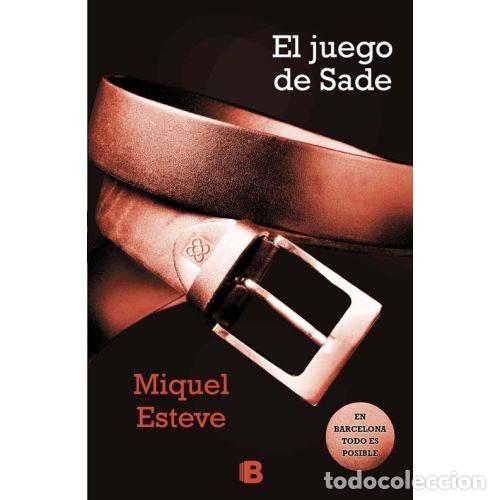 Libros: EL JUEGO DE SADE - MIQUEL ESTEVE - Foto 1