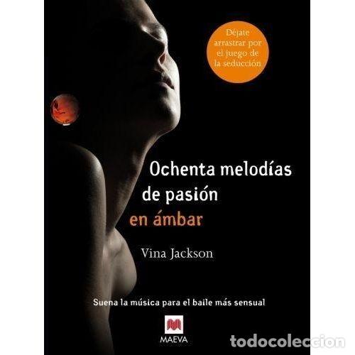 Libri di seconda mano: OCHENTA MELODIAS DE PASION EN AMBAR - VINA JACKSON