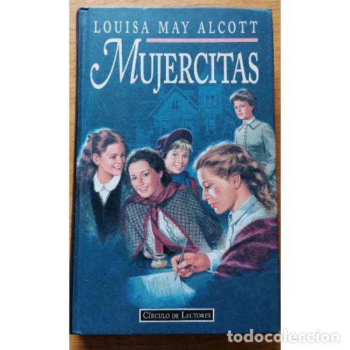 books: MUJERCITAS - LOUISA MAY ALCOTT