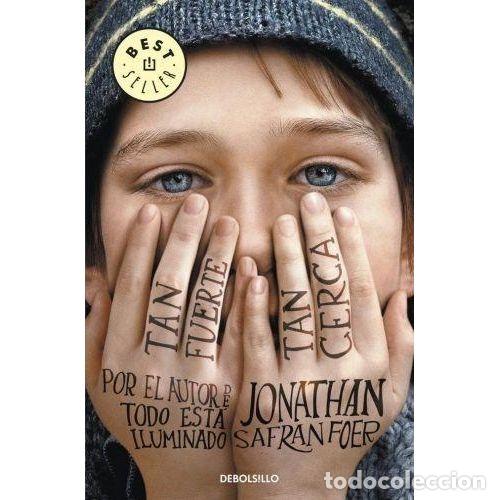 Livres: TAN FUERTE TAN CERCA - JONATHAN SAFRAN FOER