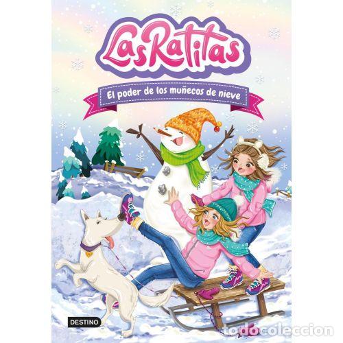 Libros: LAS RATITAS 6. EL PODER DE LOS MU&Ntilde;ECOS DE NIEVE - LAS RATITAS - Foto 1