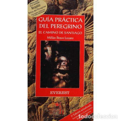 Libri di seconda mano: EL CAMINO DE SANTIAGO. GUIA PRACTICA DEL PEREGRINO - MILLAN BRAVO LOZANO