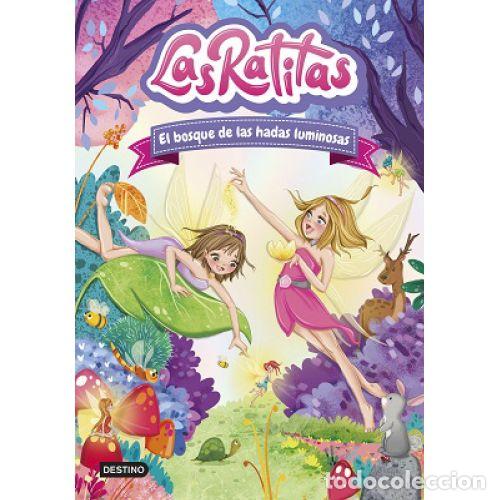 Libros: LAS RATITAS 8. EL BOSQUE DE LAS HADAS LUMINOSAS - LAS RATITAS - Foto 1