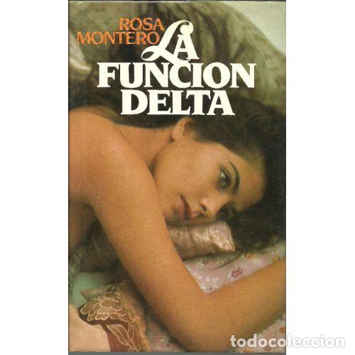 Livres: LA FUNCION DELTA - ROSA MONTERO