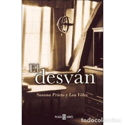 Libros: EL DESVAN - SUSANA PRIETO / LEA VELEZ