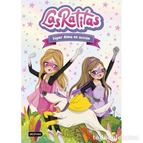 Libros: LAS RATITAS 2. S&Uacute;PER ALMA EN ACCI&Oacute;N - LAS RATITAS - Foto 1
