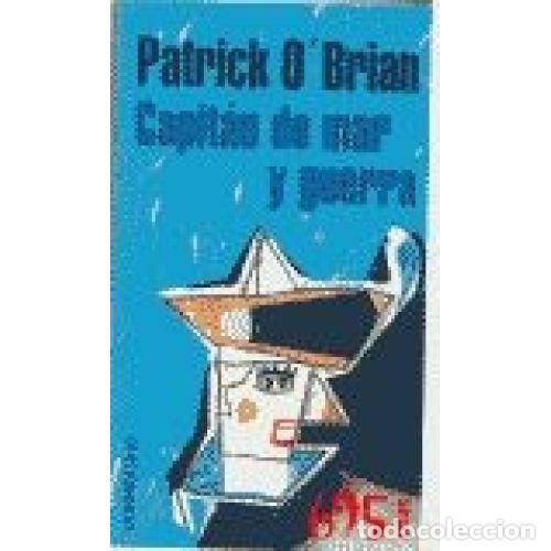 Libros: CAPITAN DE MAR Y GUERRA - PATRICK O BRIAN - Foto 1