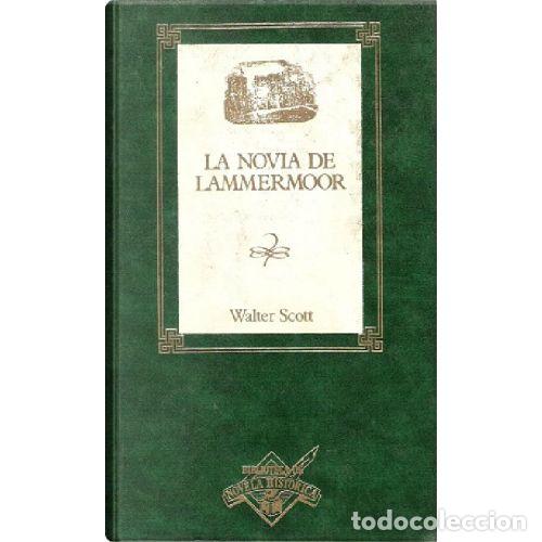 B&uuml;cher: LA NOVIA DE LAMMERMOOR - WALTER SCOTT
