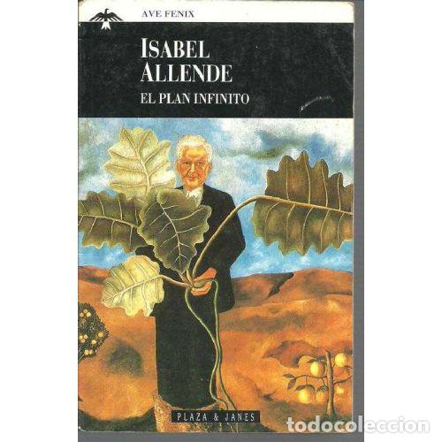 B&uuml;cher: EL PLAN INFINITO - ISABEL ALLENDE