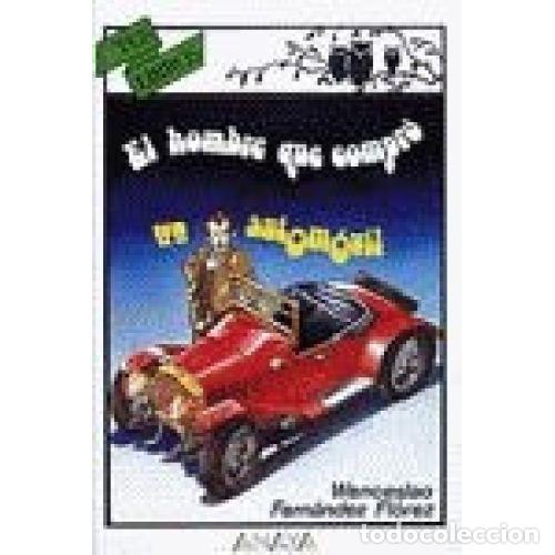 Libros: EL HOMBRE QUE COMPRO UN AUTOMOVIL - WENCESLAO FERNANDEZ FLOREZ