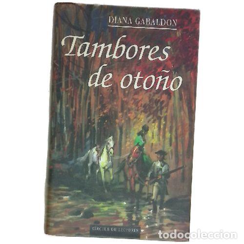 Libri di seconda mano: TAMBORES DE OTO&Ntilde;O - DIANA GABALDON