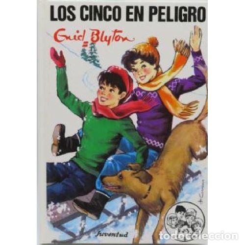 Libros: LOS CINCO EN PELIGRO - ENYD BLYTON - Foto 1
