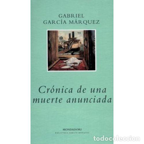 Livres: CR&Oacute;NICA DE UNA MUERTE ANUNCIADA - GABRIEL GARC&Iacute;A M&Aacute;RQUEZ