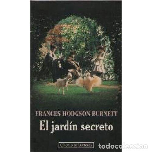 Libri di seconda mano: EL JARDIN SECRETO - FRANCES HODGSON BURNETT