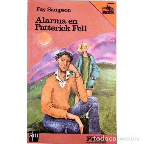 B&uuml;cher: ALARMA EN PATTERICK FELL - FAY SAMPSON