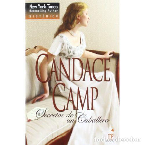 Libros: SECRETOS DE UN CABALLERO - CANDACE CAMP - Foto 1