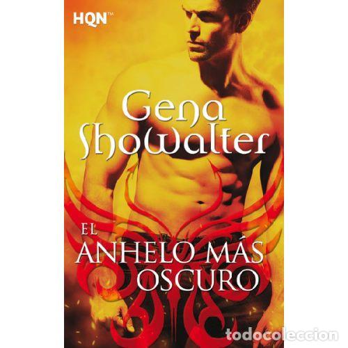 B&uuml;cher: EL ANHELO M&Aacute;S OSCURO - GENA SHOWALTER