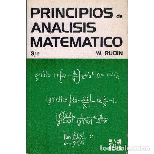 Libri di seconda mano: PRINCIPIOS DE AN&Aacute;LISIS MATEM&Aacute;TICO - W. RUDIN