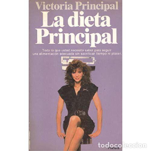 B&uuml;cher: LA DIETA PRINCIPAL - VICTORIA PRINCIPAL