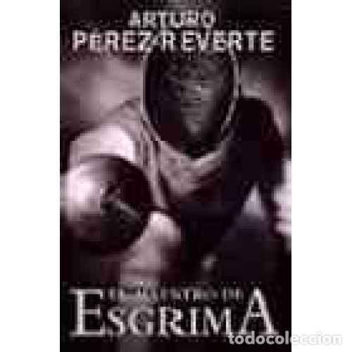 Libri di seconda mano: EL MAESTRO DE ESGRIMA - ARTURO PEREZ-REVERTE