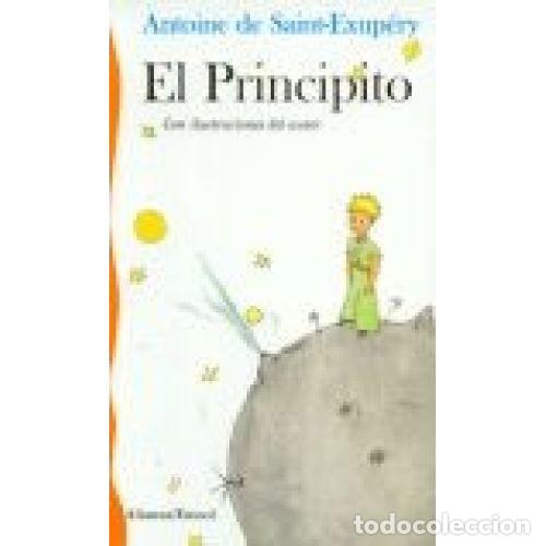 B&uuml;cher: EL PRINCIPITO - ANTOINE DE SAINT-EXUP&Eacute;RY
