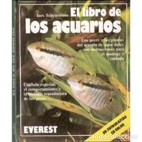Libri di seconda mano: EL LIBRO DE LOS ACUARIOS - INES SCHEURMANN