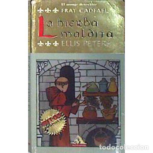 books: LA HIERBA MALDITA - ELLIS PETERS
