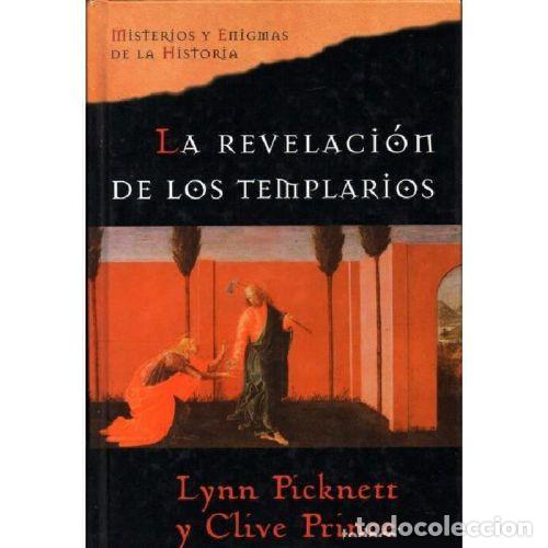 B&uuml;cher: LA REVELACION DE LOS TEMPLARIOS - LYNN PICKNETT / CLIVE PRINCE