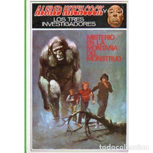 Libros: MISTERIO EN LA MONTA&Ntilde;A DEL MONSTRUO - ALFREDO HITCHCOCK Y LOS TRES INVESTIGADORES