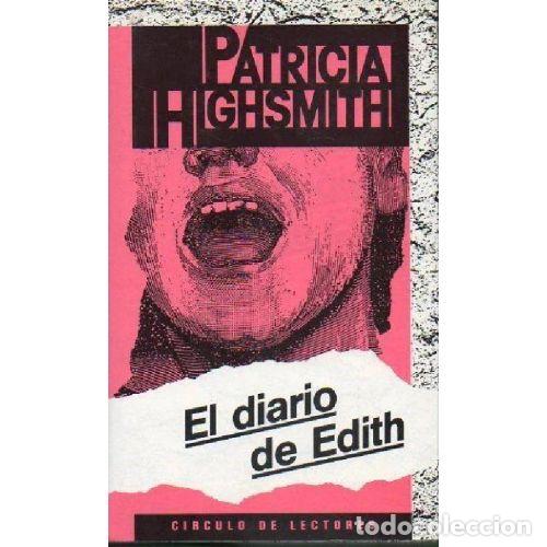 B&uuml;cher: EL DIARIO DE EDITH - PATRICIA HIGHSMITH