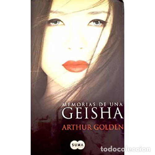 B&uuml;cher: MEMORIAS DE UNA GEISHA - ARTHUR GOLDEN