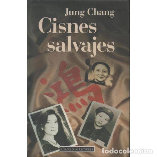 B&uuml;cher: CISNES SALVAJES - JUNG CHANG