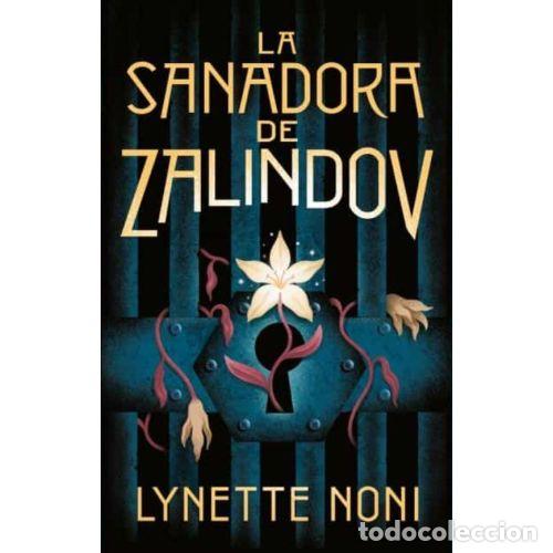 Livros em segunda m&atilde;o: LA SANADORA DE ZALINDOV - LYNETTE NONI