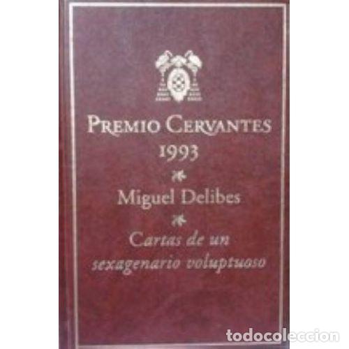 B&uuml;cher: CARTAS DE UN SEXAGENARIO VOLUPTUOSO - MIGUEL DELIBES