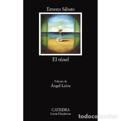Libros: EL TUNEL - ERNESTO SABATO