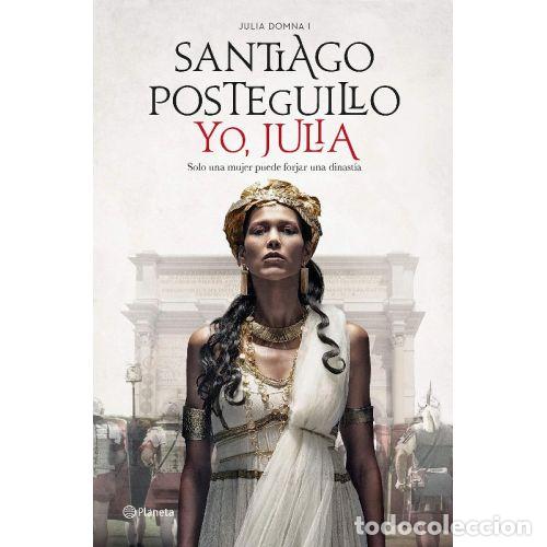 Livres: YO, JULIA - SANTIAGO POSTEGUILLO