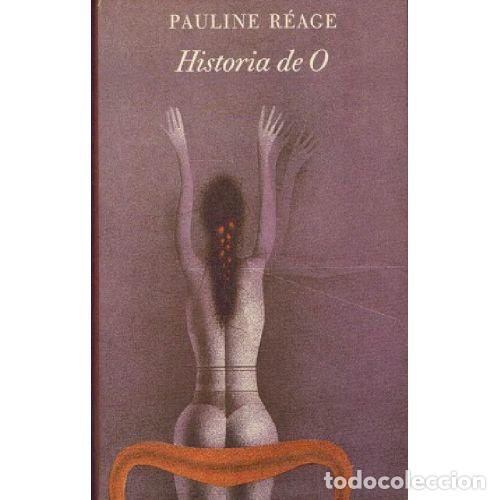 Livres: HISTORIA DE O - PAULINE REAGE