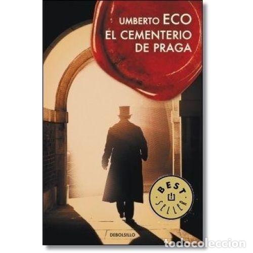 Livres: EL CEMENTERIO DE PRAGA - UMBERTO ECO