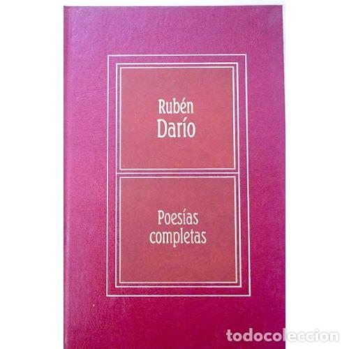 Livres: POESIAS COMPLETAS - RUBEN DARIO