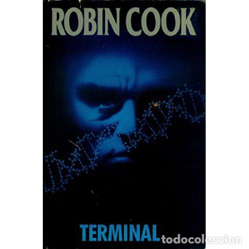 Libri di seconda mano: TERMINAL - ROBIN COOK