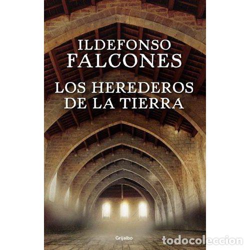 Libros: LOS HEREDEROS DE LA TIERRA - ILDEFONSO FALCONES